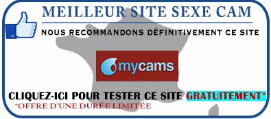 Site de rencontre MyCams France
